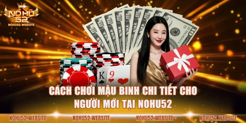 Cách chơi Mậu Binh