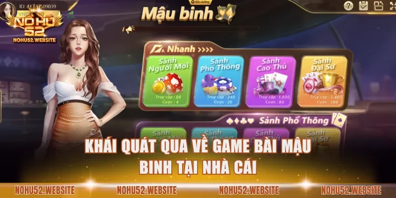 Khái quát qua về game bài Mậu Binh tại nhà cái