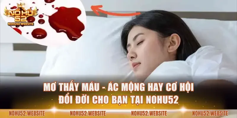Mơ thấy máu