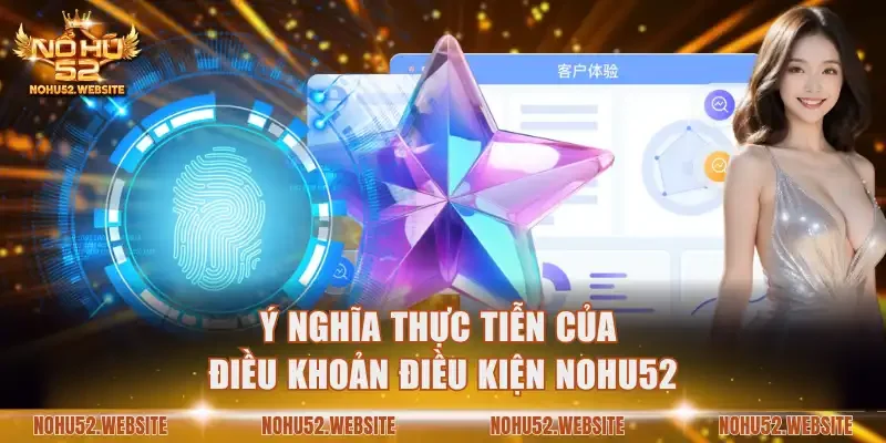 Ý nghĩa thực tiễn của điều khoản điều kiện NOHU52